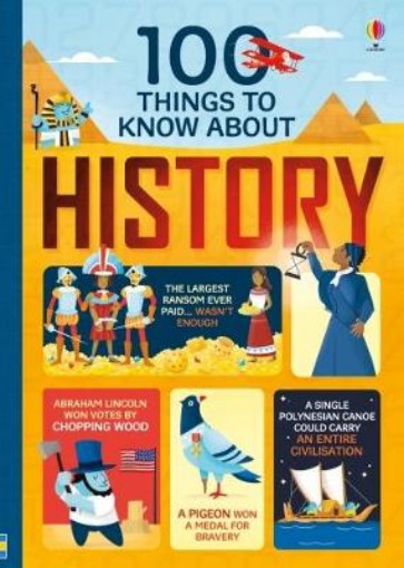 Picture of 100 Things to Know About History