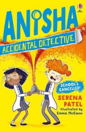 Picture of Anisha, Accidental Detective: School's Cancelled