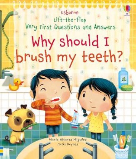 Picture of Very First Questions and Answers Why Should I Brush My Teeth?