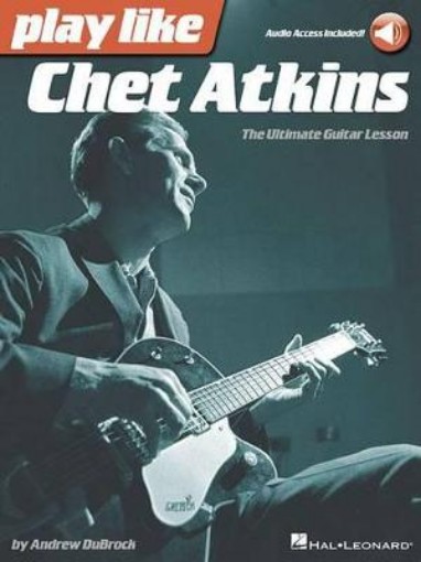 Picture of Play like Chet Atkins
