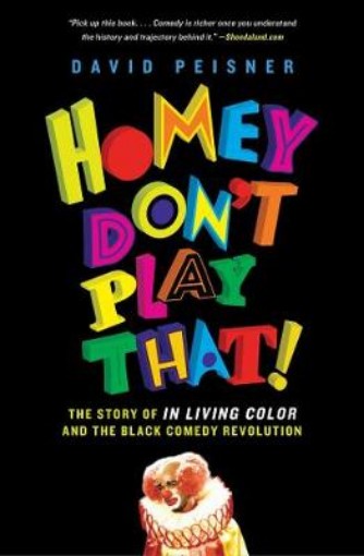 Picture of Homey Don't Play That!