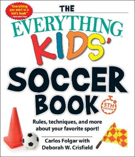 Picture of Everything Kids' Soccer Book, 5th Edition