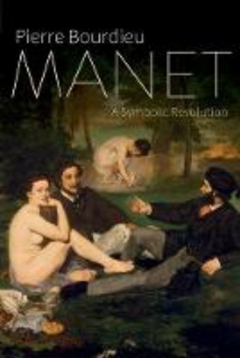Picture of Manet - A Symbolic Revolution