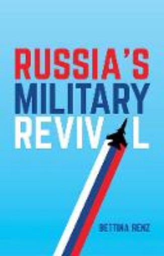 Picture of Russia's Military Revival