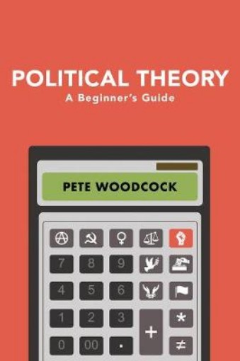 Picture of Political Theory - A Beginner's Guide