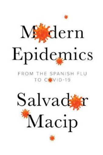 Picture of Modern Epidemics - From the Spanish Flu to COVID-19