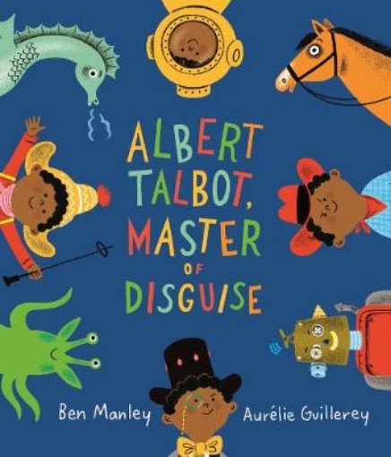 Picture of Albert Talbot: Master of Disguise