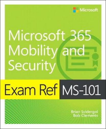 Picture of Exam Ref MS-101 Microsoft 365 Mobility and Security