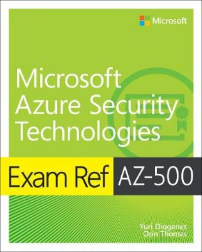 Picture of Exam Ref AZ-500 Microsoft Azure Security Technologies