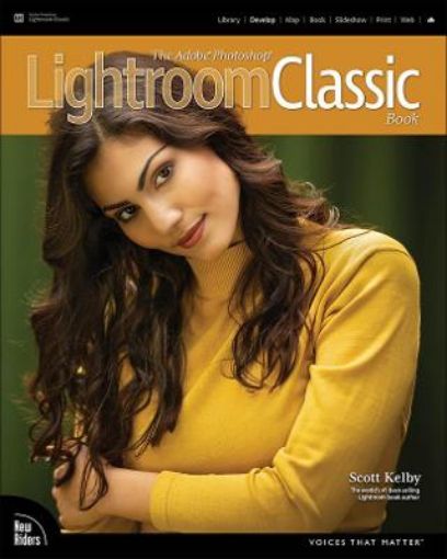 Picture of Adobe Photoshop Lightroom Classic Book, The