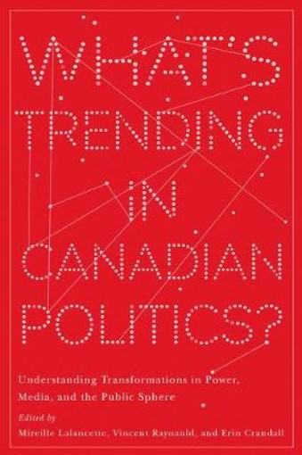 Picture of What's Trending in Canadian Politics?