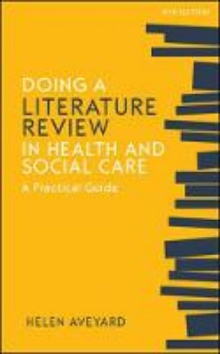 Picture of Doing a Literature Review in Health and Social Care: A Practical Guide