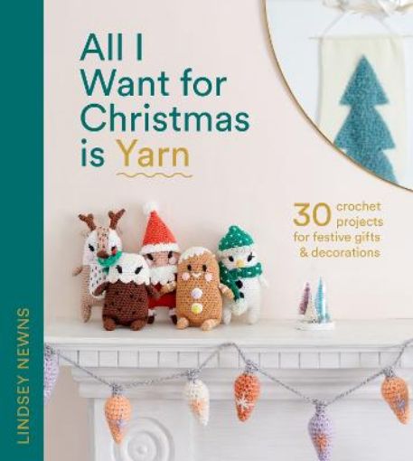 Picture of All I Want for Christmas Is Yarn