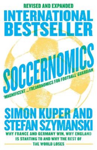 Picture of Soccernomics (World Cup Edition)