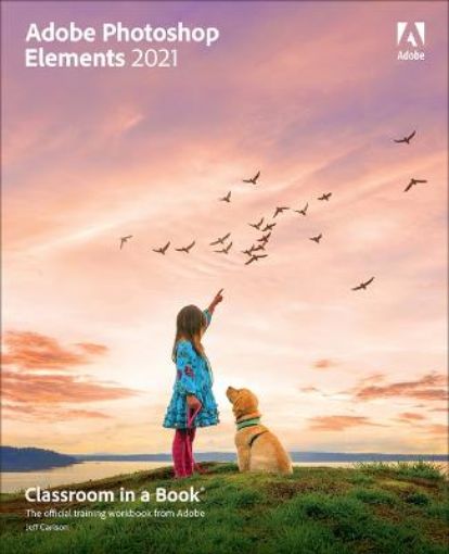 Picture of Adobe Photoshop Elements 2021 Classroom in a Book