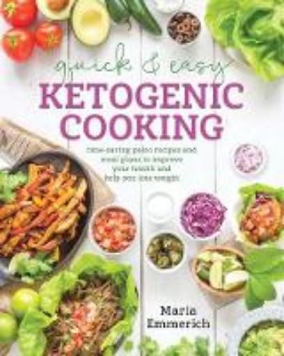Picture of Quick & Easy Ketogenic Cooking
