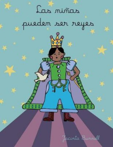 Picture of Las Ninas Pueden Ser Reyes