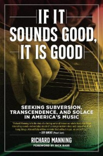 Picture of If It Sounds Good, It Is Good