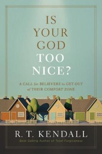 Picture of Is Your God Too Nice?