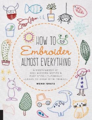 Picture of How to Embroider Almost Everything