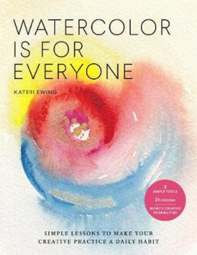 Picture of Watercolor Is for Everyone