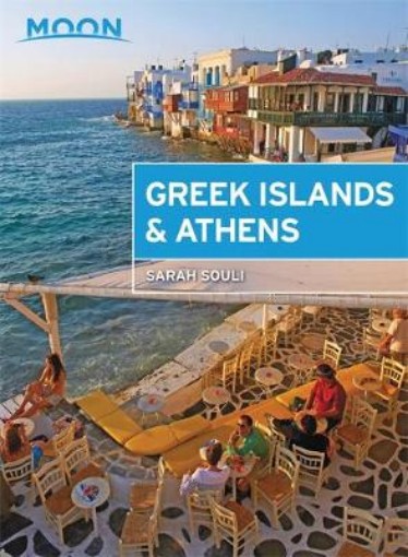 Picture of Moon Greek Islands & Athens (First Edition)