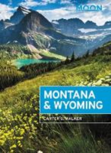 Picture of Moon Montana & Wyoming (Fourth Edition)