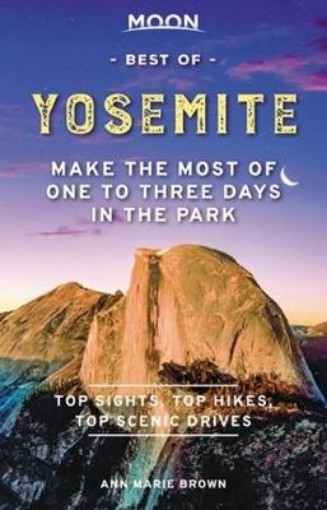 Picture of Moon Best of Yosemite (First Edition)