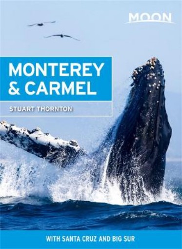 Picture of Moon Monterey & Carmel (Seventh Edition)