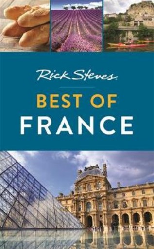 Picture of Rick Steves Best of France (Third Edition)