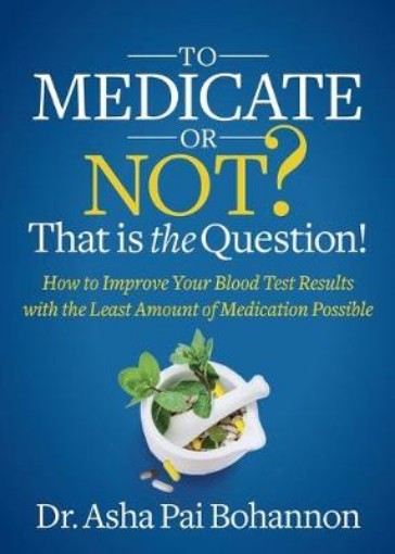 Picture of To Medicate or Not? That is the Question!