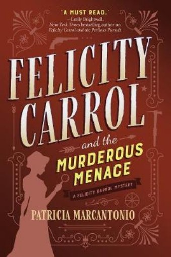 Picture of Felicity Carrol And The Murderous Menace