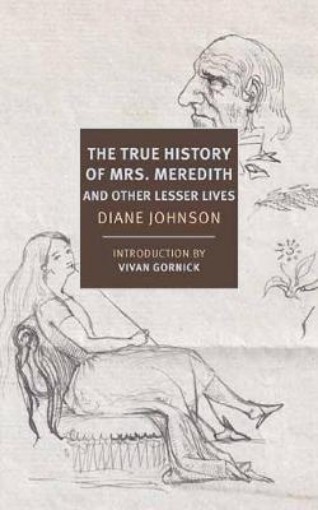 Picture of True History of the First Mrs. Meredith and Other Lesser Lives