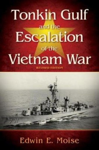 Picture of Tonkin Gulf and the Escalation of the Vietnam War