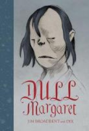 Picture of Dull Margaret