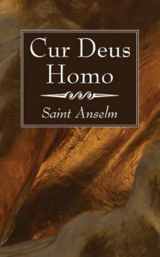 Picture of Cur Deus Homo
