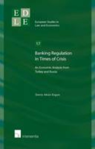 Picture of Banking Regulation in Times of Crisis
