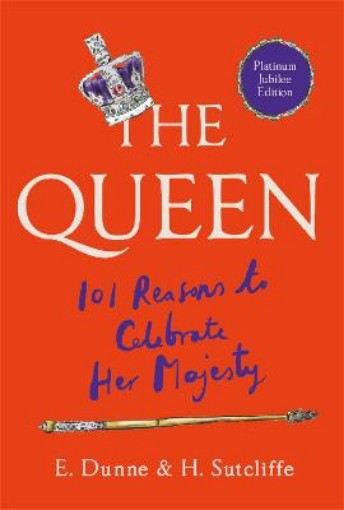 Picture of Queen: 101 Reasons to Celebrate Her Majesty
