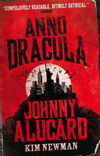 Picture of Anno Dracula: Johnny Alucard