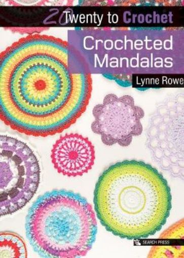 Picture of 20 to Crochet: Crocheted Mandalas