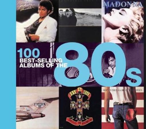 Picture of 100 Best Selling Albums of the 80s