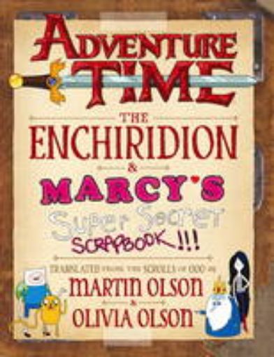 Picture of Adventure Time - The Enchiridion & Marcy's Super Secret Scrapbook