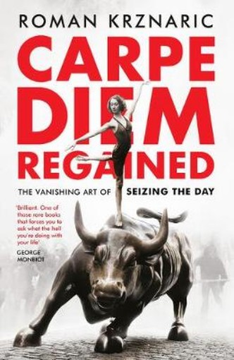 Picture of Carpe Diem Regained