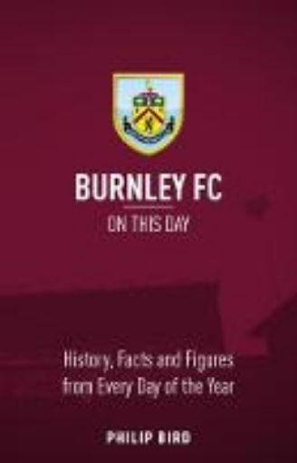 Picture of Burnley FC On This Day