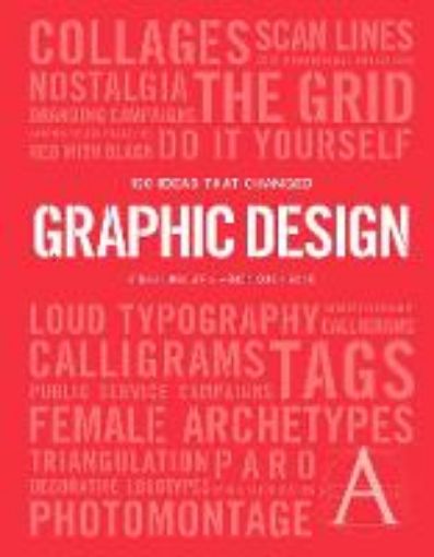 Picture of 100 Ideas that Changed Graphic Design