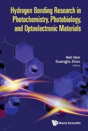 Picture of Hydrogen-bonding Research In Photochemistry, Photobiology, And Optoelectronic Materials