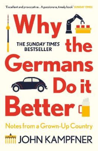 Picture of Why the Germans Do it Better