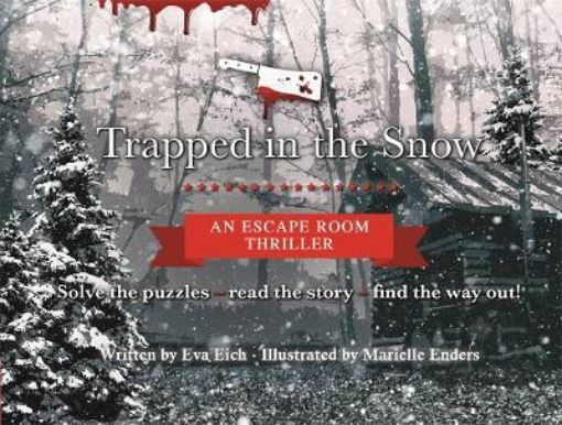 Picture of Trapped in the Snow: An Escape Room Thriller