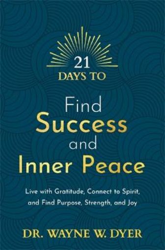 Picture of 21 Days to Find Success and Inner Peace