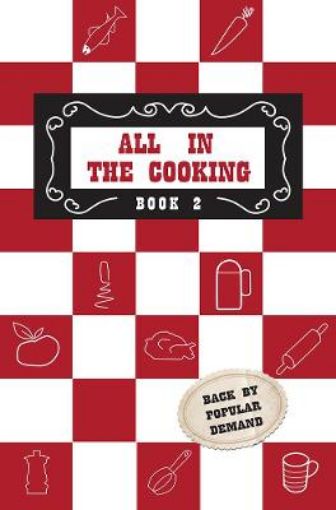 Picture of All in the Cooking - Book II